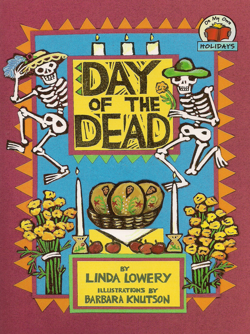 Title details for Day of the Dead by Linda Lowery - Available